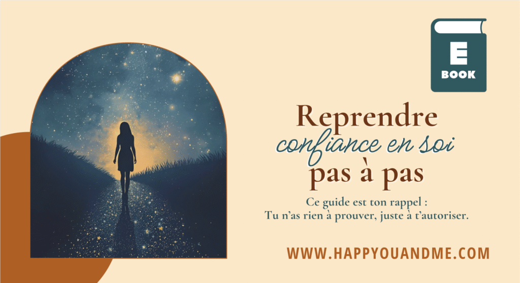 Reprendre pas à pas confiance en soi